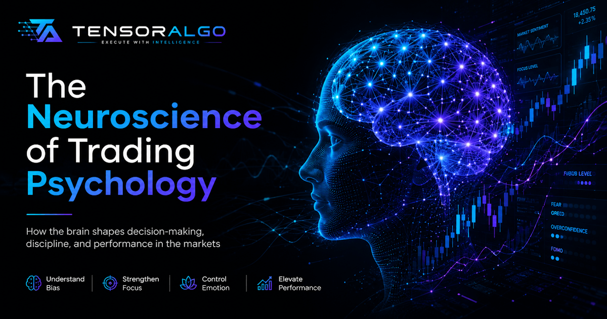 A graphic for TensorAlgo about the neuroscience of trading psychology, featuring a glowing blue human silhouette with a digital neural network brain overlaid on financial charts.